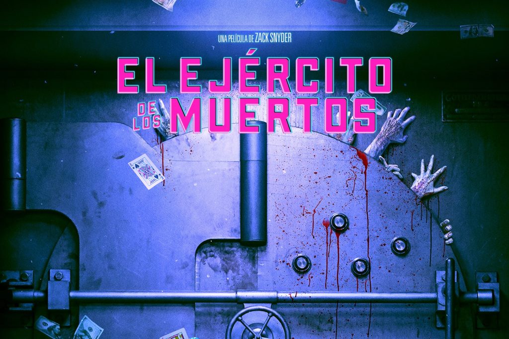 Ya salió el primer tráiler de Army of the Dead
