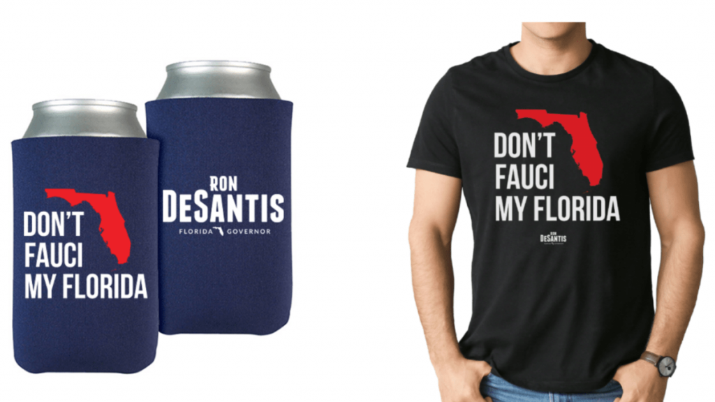 Don't Fauci my Florida se lee en las camisetas que DeSantis vende en su sitio web